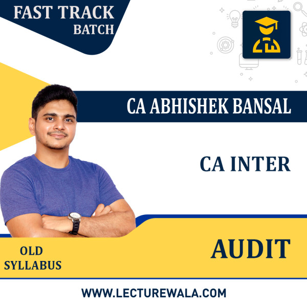 CA Inter Audit Super FastTrack By CA Abhishek Bansal